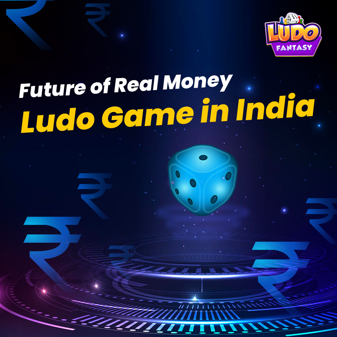 Future of Real Money Ludo Game in India